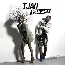 Tjan - Your Smile